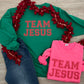 Team Jesus Sweatshirt